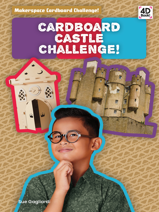Title details for Cardboard Castle Challenge! by Sue Gagliardi - Available